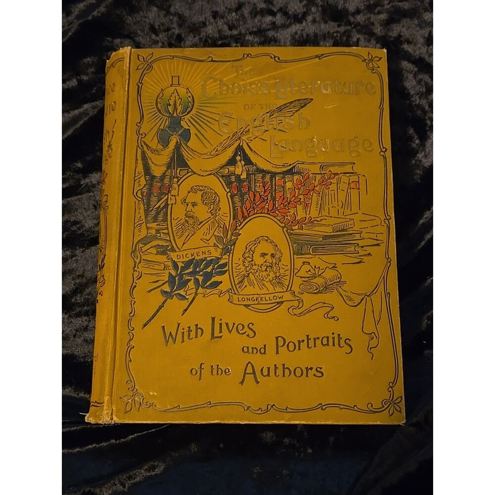 1898 The Choice Literature Of The English Language Hardcover Illustrated Antique